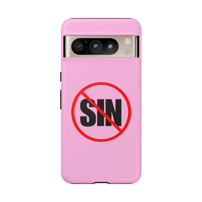 "No More Sin" Phone Case —