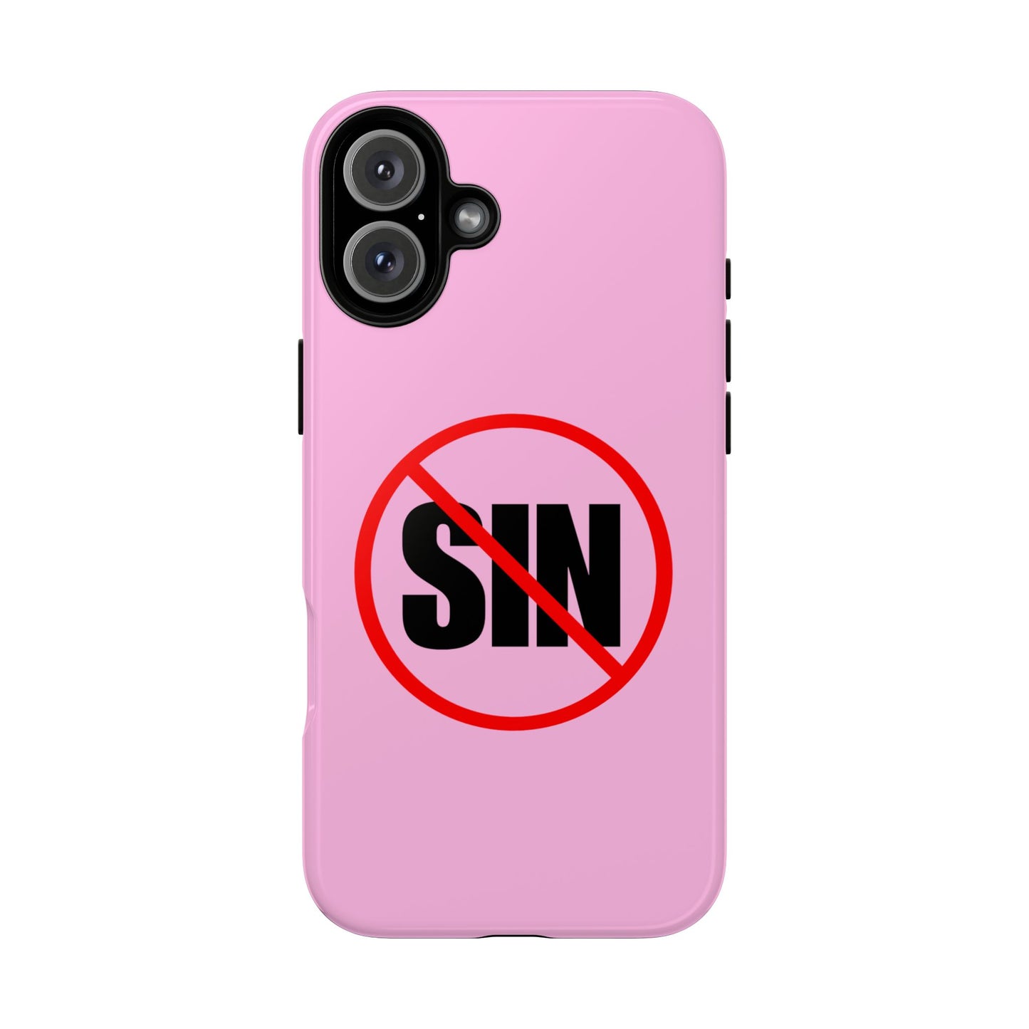 "No More Sin" Phone Case —