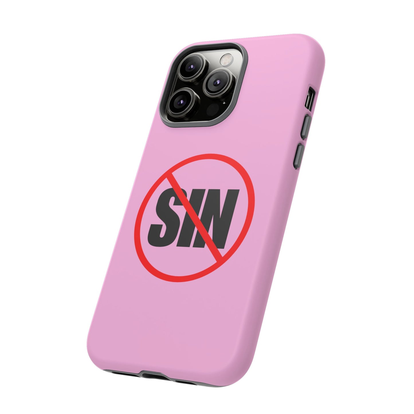 "No More Sin" Phone Case —