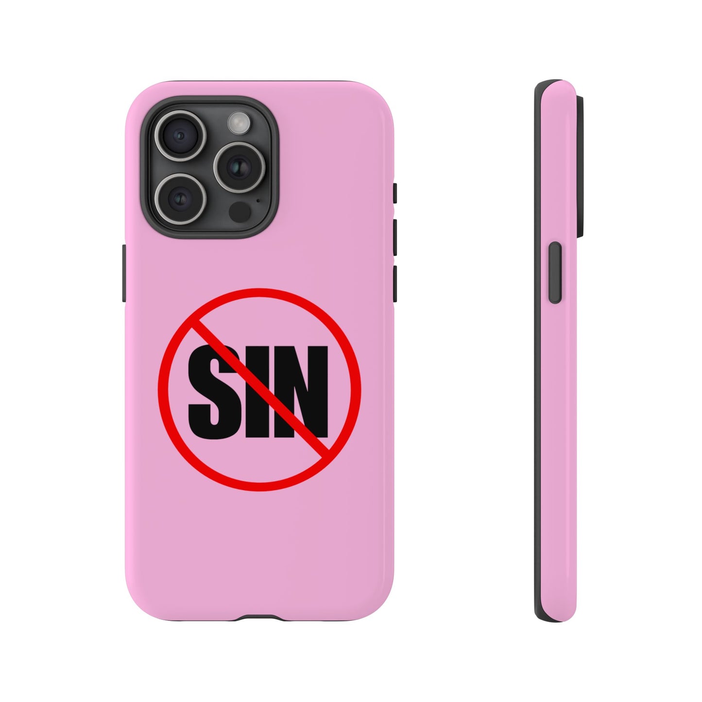 "No More Sin" Phone Case —